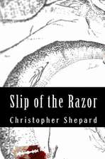 Slip of the Razor: Poetry on Holidays and Multiple Subject Matter