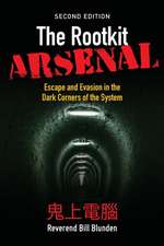 The Rootkit Arsenal: Escape and Evasion in the Dark Corners of the System