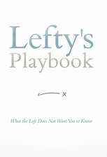 Lefty's Playbook