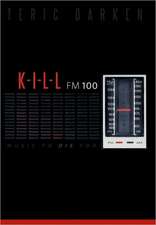 K - I - L - L FM 100