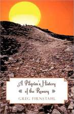 A Pilgrim's History of the Rosary