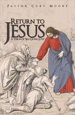 Return to Jesus