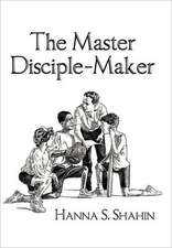 The Master Disciple-Maker