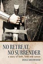 No Retreat, No Surrender