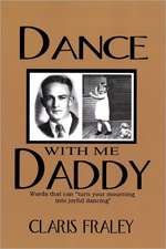 Dance with Me Daddy