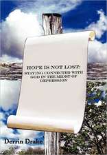 Hope Is Not Lost