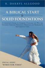 A Biblical Start to Solid Foundations