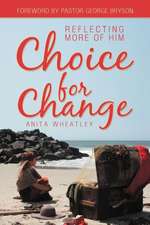 Choice for Change