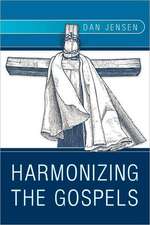 Harmonizing the Gospels