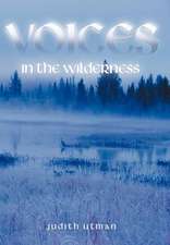 Voices in the Wilderness