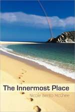 The Innermost Place