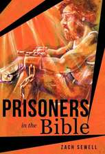 Prisoners in the Bible