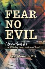 Fear No Evil (Devotional)