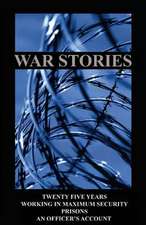 War Stories