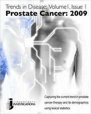 Trends in Disease - Prostate Cancer: Capturing the Current Trend in Prostate Cancer Therapy and Its Demographics Using Lexical Statistics