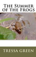 The Summer of the Frogs: Book of Ascetic Nudity Rituals of the Jew