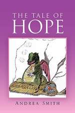 The Tale of Hope