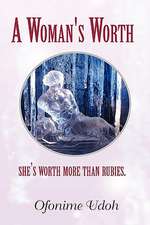 A Woman's Worth