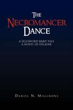 The Necromancer Dance