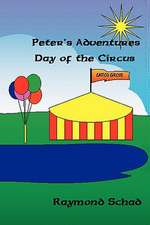 Peter's Adventures Day of the Circus