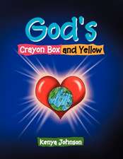 God's Crayon Box and Yellow