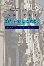 On the Barbary Coast