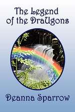 The Legend of the Draugons