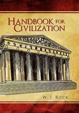 Rock, W: Handbook for Civilization