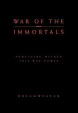 Dreamweaver: War of the Immortals