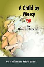 A Child by Mercy