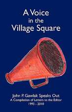 A Voice in the Village Square