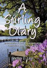 A Stirling Diary