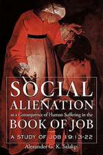 Social Alienation as a Consequence of Human Suffering in the Book of Job