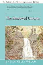 The Shadowed Unicorn