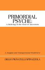 Primordial Psyche