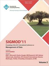 Sigmod 11 Proceedings of the 2011 International Conference on Management of Data-Vol II