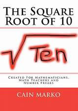 The Square Root of 10