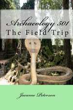 Archaeology 501