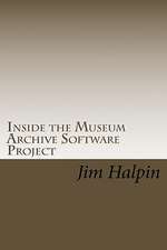 Inside the Museum Archive Software Project