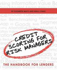 Credit Scoring for Risk Managers