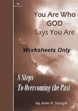 You Are Who God Says You Are (Worksheets Only)