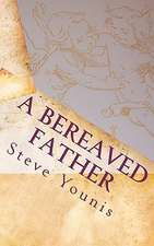 A Bereaved Father