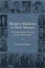 Modern Medicine in New Mexico