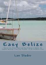 Easy Belize