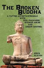 The Broken Buddha