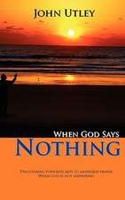 When God Says Nothing