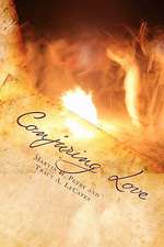 Conjuring Love: The Basics and Beyond