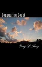 Conquering Doubt