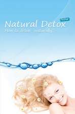 Natural Detox Now