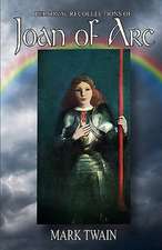 Personal Recollections of Joan of Arc